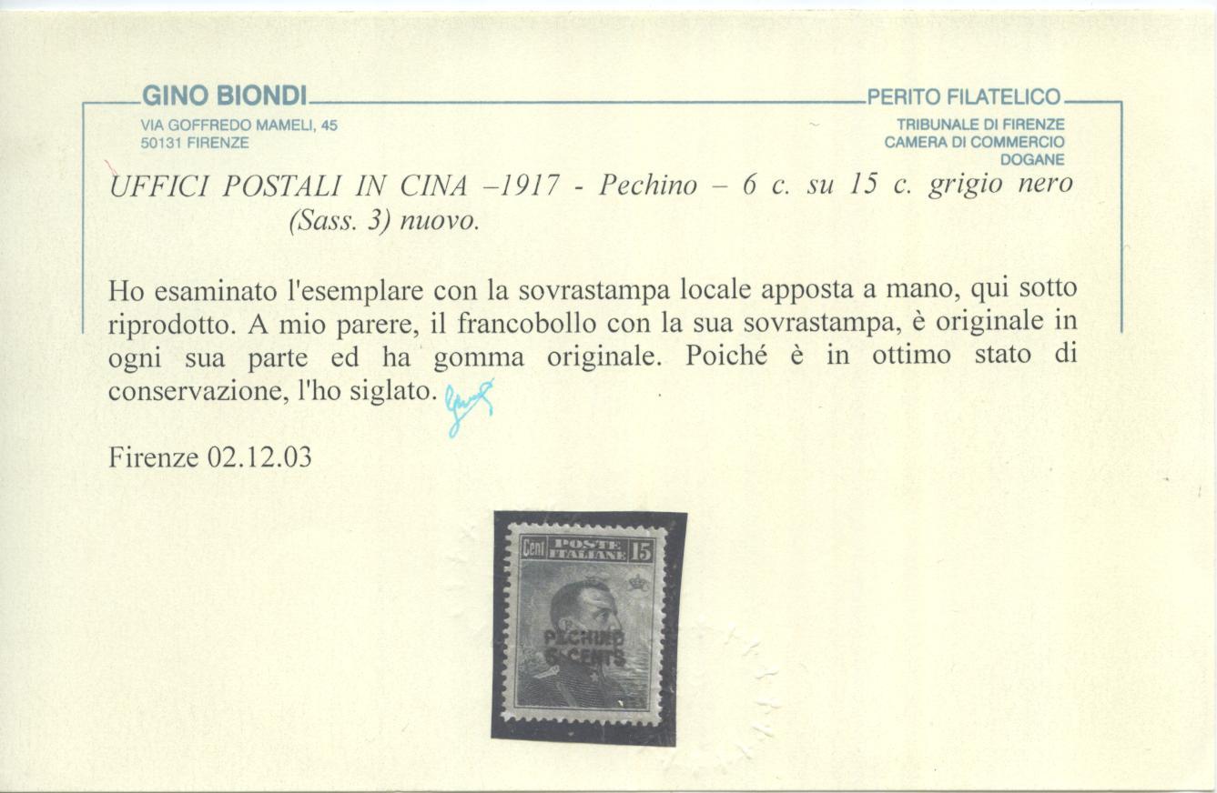 Scansione lotto: OCCUPAZIONI PECHINO 1917 6C. SU 15C. * CENTRATO CERT.