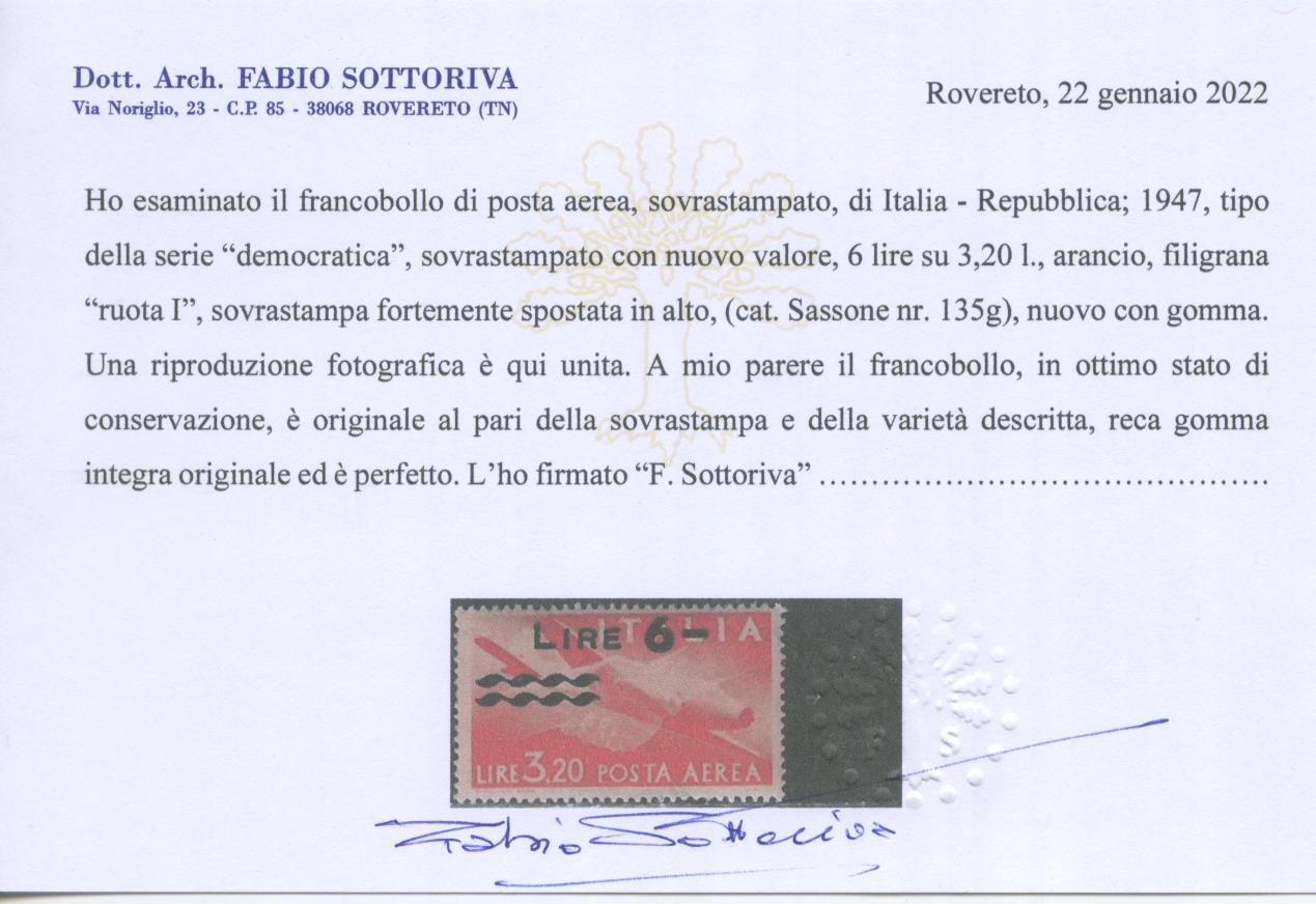 Scansione lotto: REPUBBLICA 1947 L.6 SU L.3,20 SPOSTATO 2 **  CERT.